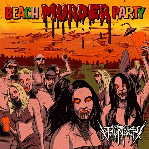 A Sound Of Thunder : Beach Murder Party